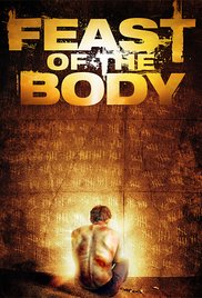 Watch Full Movie :Feast of the Body (2014)