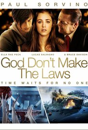 Watch Full Movie :God Dont Make the Laws (2011)