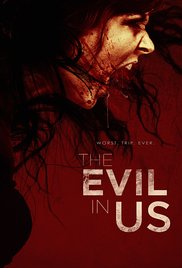 Watch Full Movie :The Evil in Us (2016)