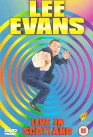 Watch Full Movie :Lee Evans: Live in Scotland  1998