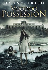 Watch Full Movie :Voodoo Possession (2014)