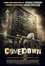 Watch Full Movie :Comedown (2012)