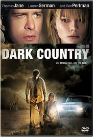 Watch Full Movie :Dark Country (2009)