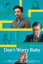 Watch Full Movie :Dont Worry Baby (2015)