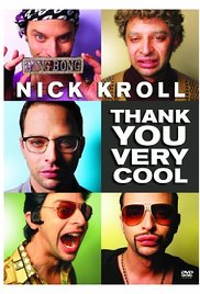 Watch Full Movie :Nick Kroll: Thank You Very Cool (2011)
