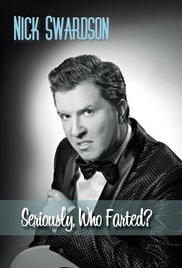 Watch Full Movie :Nick Swardson: Seriously, Who Farted? (2009)