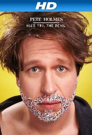 Watch Full Movie :Pete Holmes: Nice Try, the Devil! (2013)