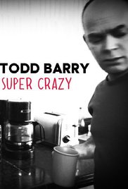 Watch Full Movie :Todd Barry: Super Crazy (2012)