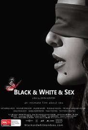 Watch Full Movie :Black & White & Sex (2012)