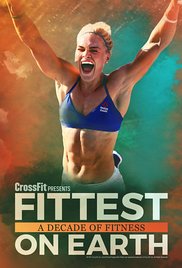 Watch Full Movie :Fittest on Earth: A Decade of Fitness (2017)