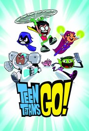 Watch Full Movie :Teen Titans Go