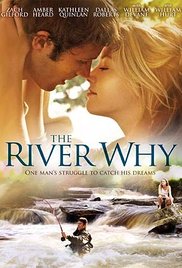 Watch Full Movie :The River Why (2010)