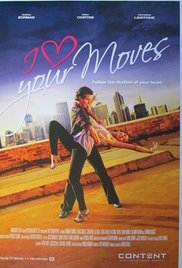Watch Full Movie :I Love Your Moves 2012