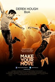 Watch Full Movie :Make Your Move (2013)