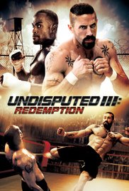 Watch Full Movie :Undisputed 3: Redemption (2010)