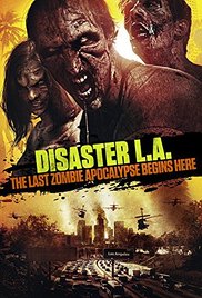 Watch Full Movie :Disaster L.A. (2014)