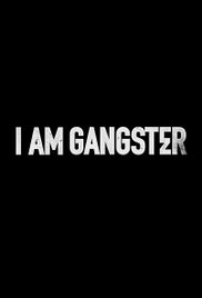 Watch Full Movie :I Am Gangster (2015)