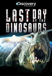 Watch Full Movie :Last Day of the Dinosaurs (2010)