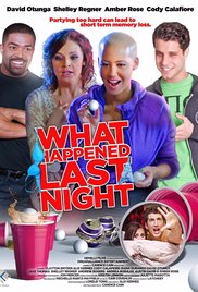 Watch Full Movie :What Happened Last Night (2016)
