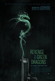 Watch Full Movie :Revenge of the Green Dragons (2014)