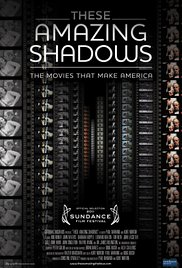 Watch Full Movie :These Amazing Shadows (2011)
