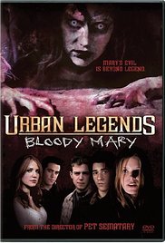 Watch Full Movie :Urban Legends: Bloody Mary