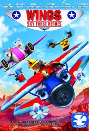 Watch Full Movie :Wings: Sky Force Heroes (2014)