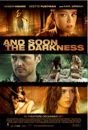 Watch Full Movie :And Soon the Darkness (2010)