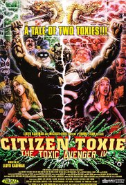 Watch Full Movie :Citizen Toxie: The Toxic Avenger IV (2000)