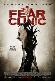 Watch Full Movie :Fear Clinic (2014)