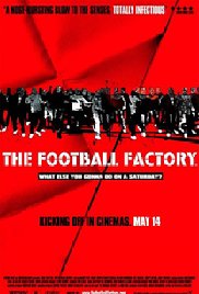 Watch Full Movie :The Football Factory (2004)