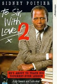 Watch Full Movie :To Sir, with Love II (1996)