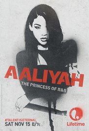Watch Full Movie :Aaliyah: The Princess of R&B (TV Movie 2014)