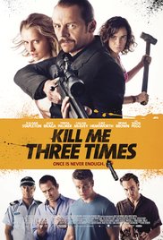 Watch Full Movie :Kill Me Three Times (2014)