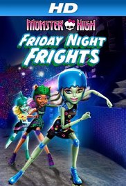 Watch Full Movie :Monster High: Friday Night Frights (2013)