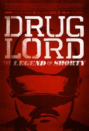 Watch Full Movie :Drug Lord: The Legend of Shorty (2014)