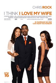 Watch Full Movie :I Think I Love My Wife (2007)