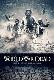 Watch Full Movie :World War Dead: Rise of the Fallen (2015)