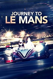 Watch Full Movie :Journey to Le Mans (2014)