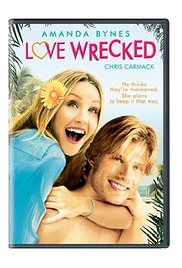 Watch Full Movie :Love Wrecked (2005)