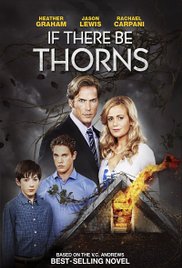 Watch Full Movie :If There Be Thorns 2015