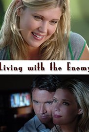 Watch Full Movie :Living with the Enemy (2005)
