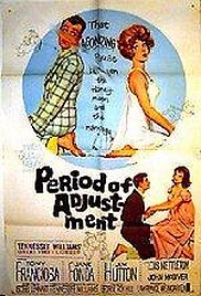 Watch Full Movie :Period of Adjustment (1962)