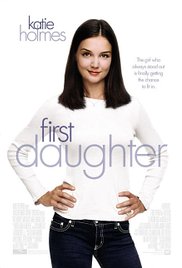 Watch Full Movie :First Daughter (2004)