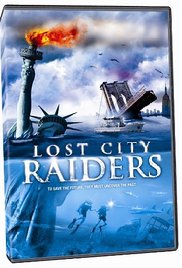 Watch Full Movie :Lost City Raiders (TV Movie 2008)