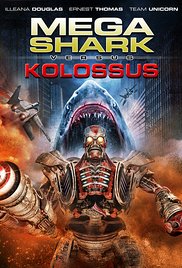 Watch Full Movie :Mega Shark vs. Kolossus (2015)