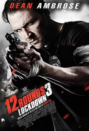 Watch Full Movie :12 Rounds 3: Lockdown (2015)