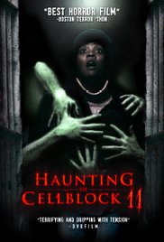 Watch Full Movie :Haunting of Cellblock 11 (2014)
