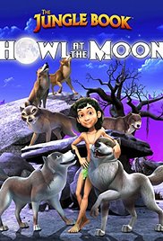 Watch Full Movie :The Jungle Book: Howl at the Moon (2015)