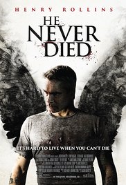 Watch Full Movie :He Never Died (2015)